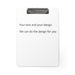 Clipboard - Design your own or we can do the design for you - FORHERA DESIGN - bulk