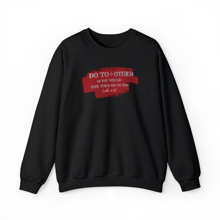 Do to Others as You Would Have Them Do to You Christian Shirts, Verse Bible Shirt, Christian Sweatshirt - FORHERA DESIGN - Sweaters