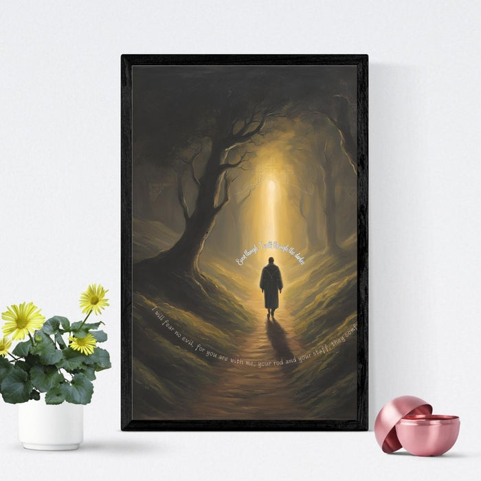 "Even Though I Walk Through the Darkest Valley" | Inspirational Christian Wall Art | High - Resolution Faith Decor | Psalm 23 Art Print - FORHERA DESIGN - Christian_Wallart