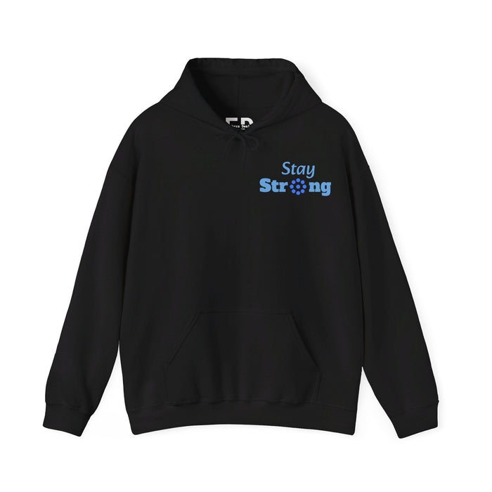 Stay Strong shirt Unisex Heavy Blend™ Hooded Sweatshirt - FORHERA DESIGN - Hoodie