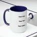 Tone Coffee Mugs, 15oz (Customized Mug 16$ Cad each for at least 4 mugs) - FORHERA DESIGN - bulk